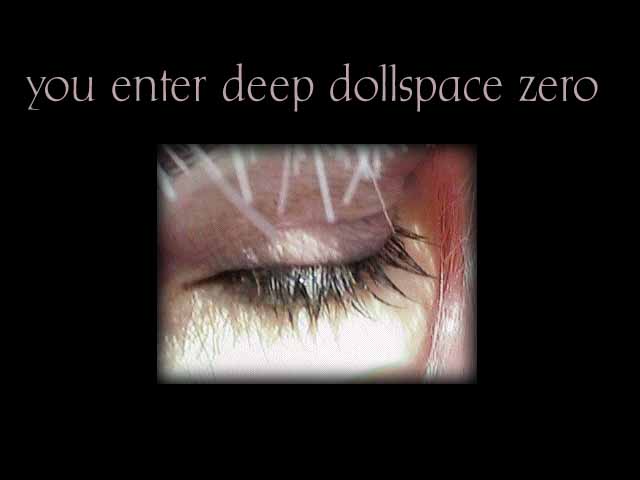 you enter deep dollspace zero